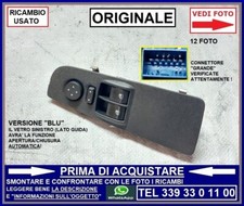 PLANCIA PULSANTI ALZAVETRI ANTERIORE SINISTRA 2 TASTI FIAT GRANDE PUNTO