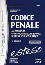 Codice penale. Con commento giurisprudenziale esteso alle sentenze del