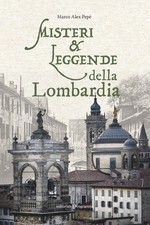 Misteri e leggende della