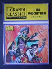 I TRE MOSCHETTIERI DUMAS COLLANA FUMETTI GRANDI CLASSICI 1 INTEUROPA 1970 [D43]