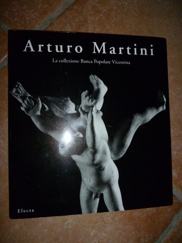 Arturo martini collezione - martini,