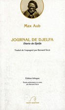 Max Aub Journal de Djelfa _