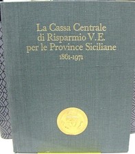 LA CASSA CENTRALE DI RISPARMIO