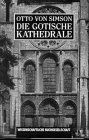 Die gotische Kathedrale