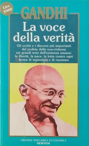 Gandhi voce della verità - la,