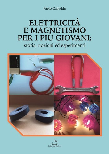 Elettricita magnetismo per i - elettricita, e
