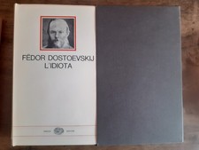 FEDOR DOSTOEVSKIJ - L'IDIOTA -