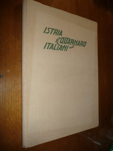 Istria quarnaro italiani - quarnaro,
