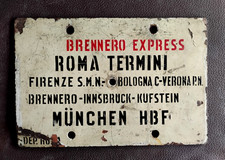 TARGA TRENO FERROVIA BRENNERO EXPRESS ROMA TERMINI BOLOGNA VERONA MUNCHEN