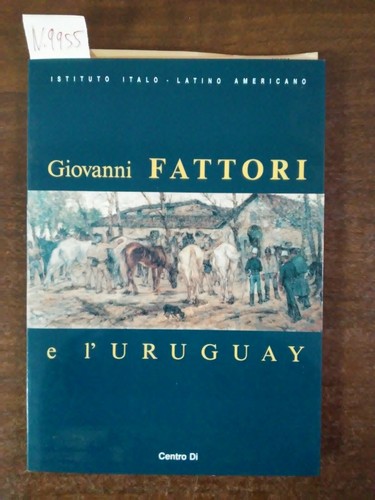 Giovanni fattori uruguay - fattori,