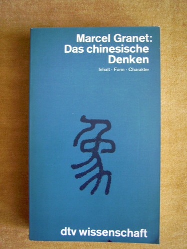 Das chinesische denken - "das, –