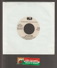 IVAN CATTANEO DISCO 45 GIRI 7" JUKE BOX JB NEO LATINA C/W BRUCE & BONGO GEIL