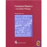 Grammar mastery for - mastery, better