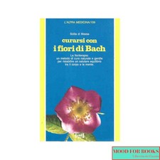 Scilla Di Massa - Curarsi con