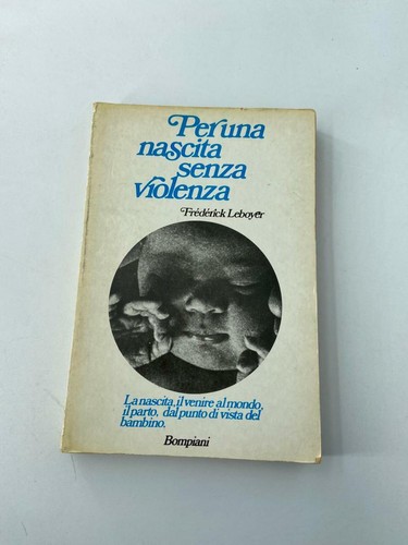 Leboyer per una nascita - -,
