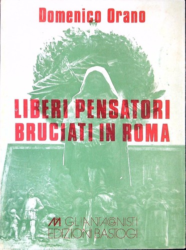 Liberi pensatori bruciati - , a