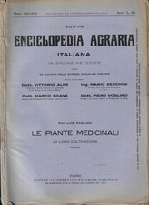 Le piante medicinali e la loro coltivazione. . Luigi Pagliani. 1928. .