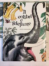 LIBRO IL COLIBRÌ E L'ELEFANTE