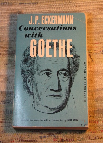 Conversations with goethe - conversations, by