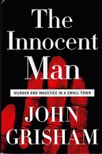 1st Ed: Innocent Man by John