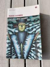Isaac Asimov Tutti i miei