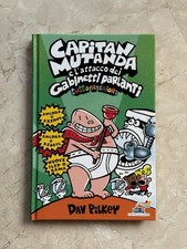 Dav Pilkey - Capitan Mutanda E L’Attacco Dei Gabinetti Parlanti | Piemme