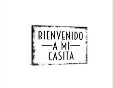 Insegna Bienvenido A Mi Casita