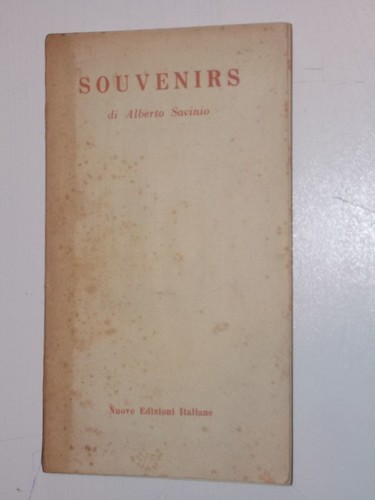 Savinio alberto souvenirs - alberto,