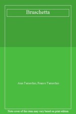 Bruschetta: Crostoni &