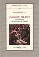 L'Assassino del Duca. Esilio e