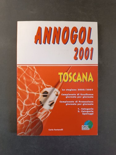 Libro annogol toscana 2001 - annogol, ed