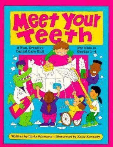 Meet your teeth - your, teeth: