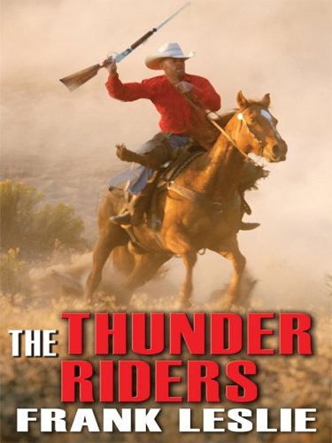 The thunder riders wheeler - the,