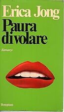 Paura di volare. [Paperback] Erica Jong