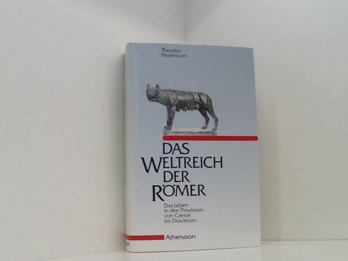 Das weltreich der - weltreich, römer.