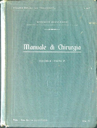 Manuale chirurgia volume - manuale,