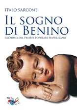 Il sogno di Benino. Alchimia