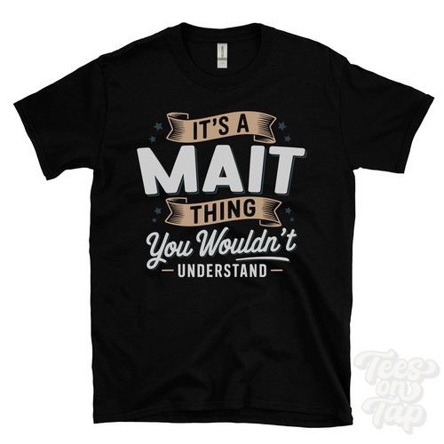 Shirt a mait thing - it's,
