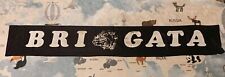 SCIARPA CALCIO UDINESE ULTRAS BABS BRIGATA ULTRÀ SCARF BUFANDA NO TEDDY BOYS
