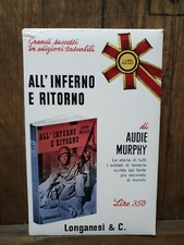 ALL'INFERNO E RITORNO-LONGANESI 1965-MAI SFOGLIATO-SEGNO SUP.-COLLEZIONISMO-