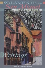SOLAMENTE EN SAN MIGUEL