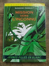 Suzanne Pairault: Mission Vers L'Ignoto/ Biblioteca Verde 1974