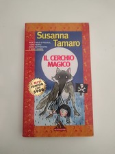 Susanna Tamaro - Il cerchio magico - Mondadori i miti junior
