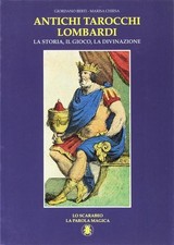 Antichi Tarocchi Lombardi. La