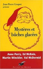 Mystères et bûches glacées