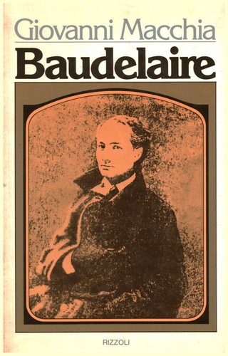 Baudelaire giovanni macchia - baudelaire,