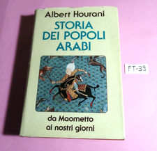 STORIA DEI POPOLI ARABI(DA MAOMETTO AI NOSTRI GIORNI)-ALBERT HOURANI-ED.CDE 1993