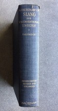 A Dictionary of Slang and
