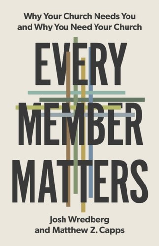 Every member matters - by, josh