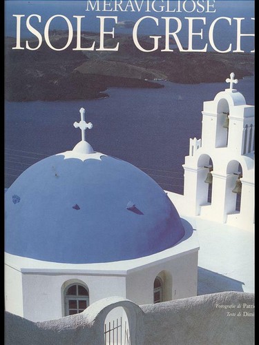 Meravigliose isole greche - meravigliose,